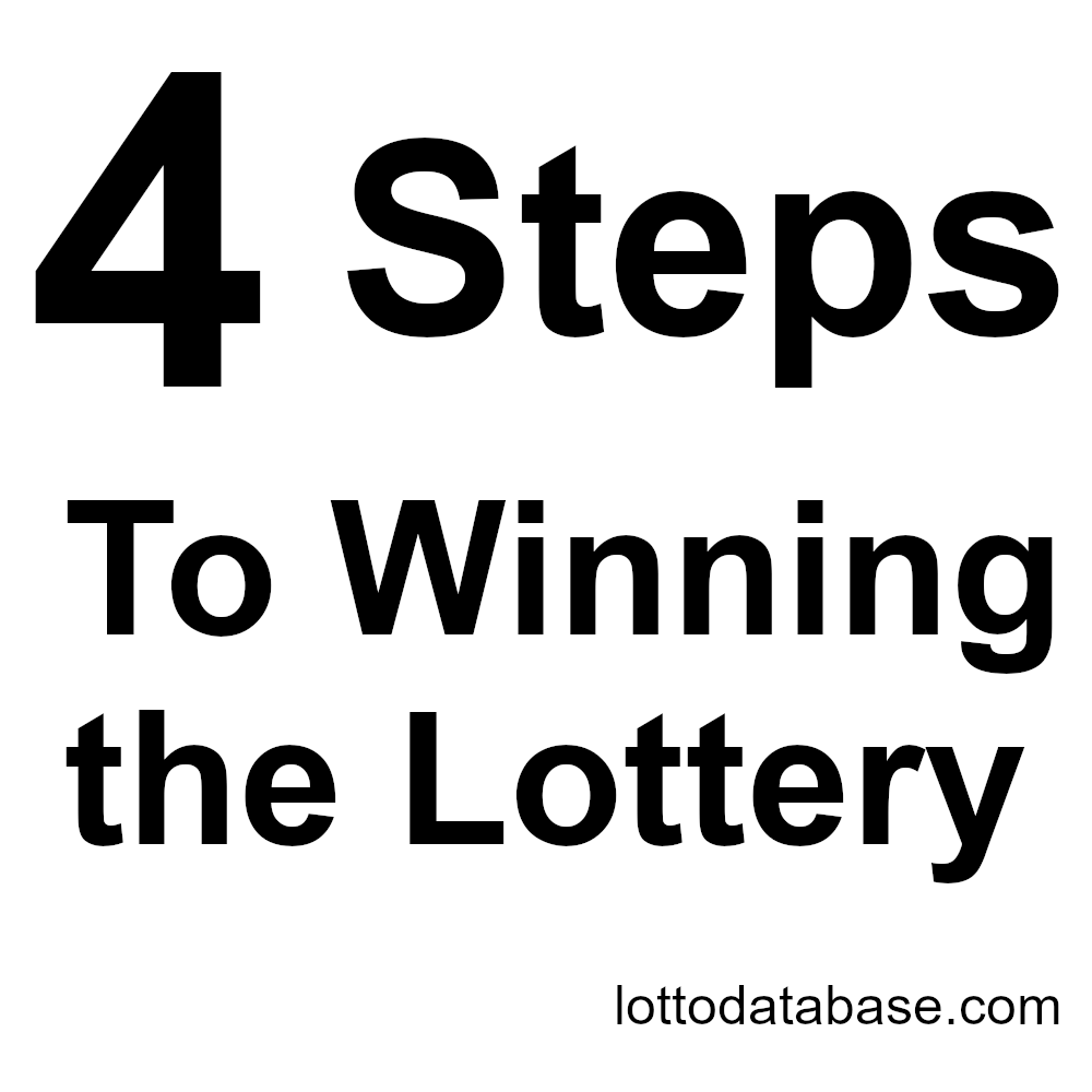 4 Steps to Winning the Lottery
